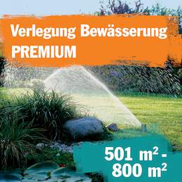 1257909 - PREMIUM Bewässerungssystem-Verlegung: 501 bis 800 m²